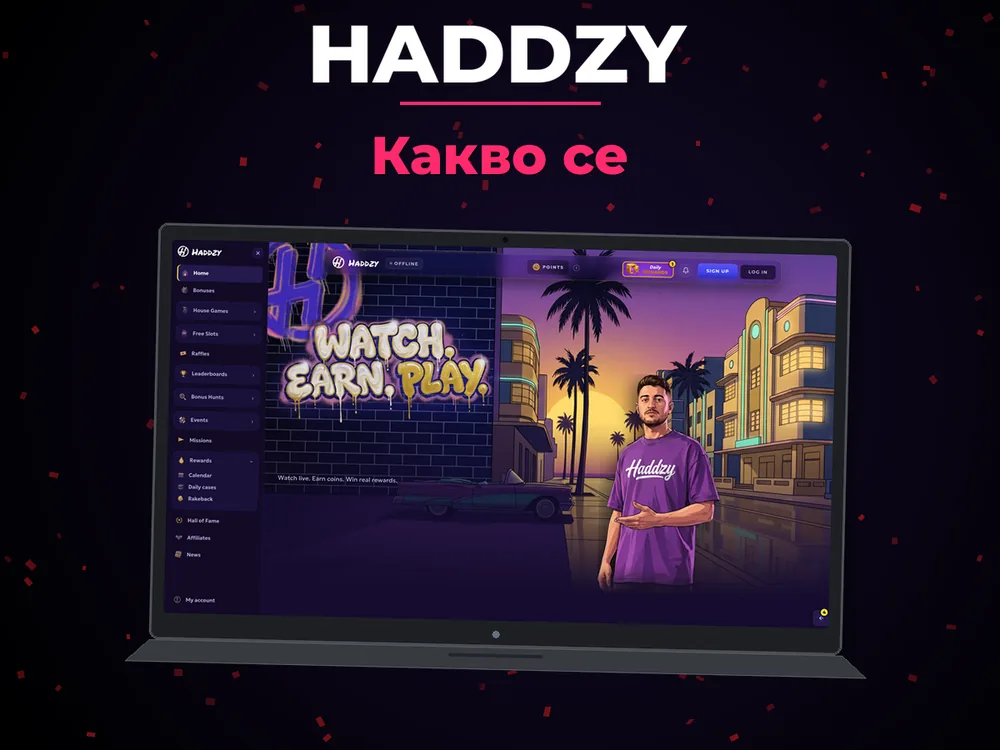 Haddzy - Какво се